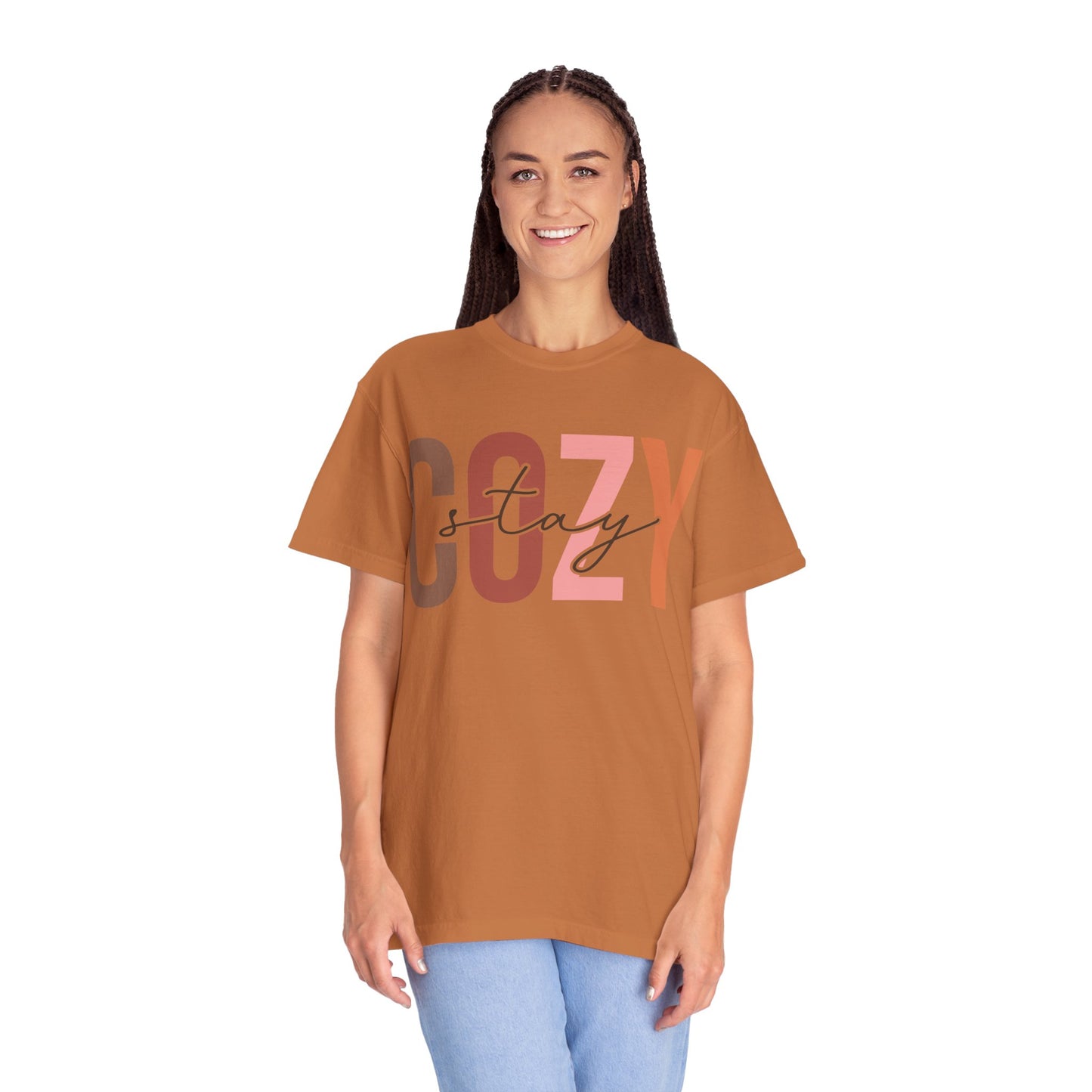 "Stay Cozy" Garment-Dyed T-shirt