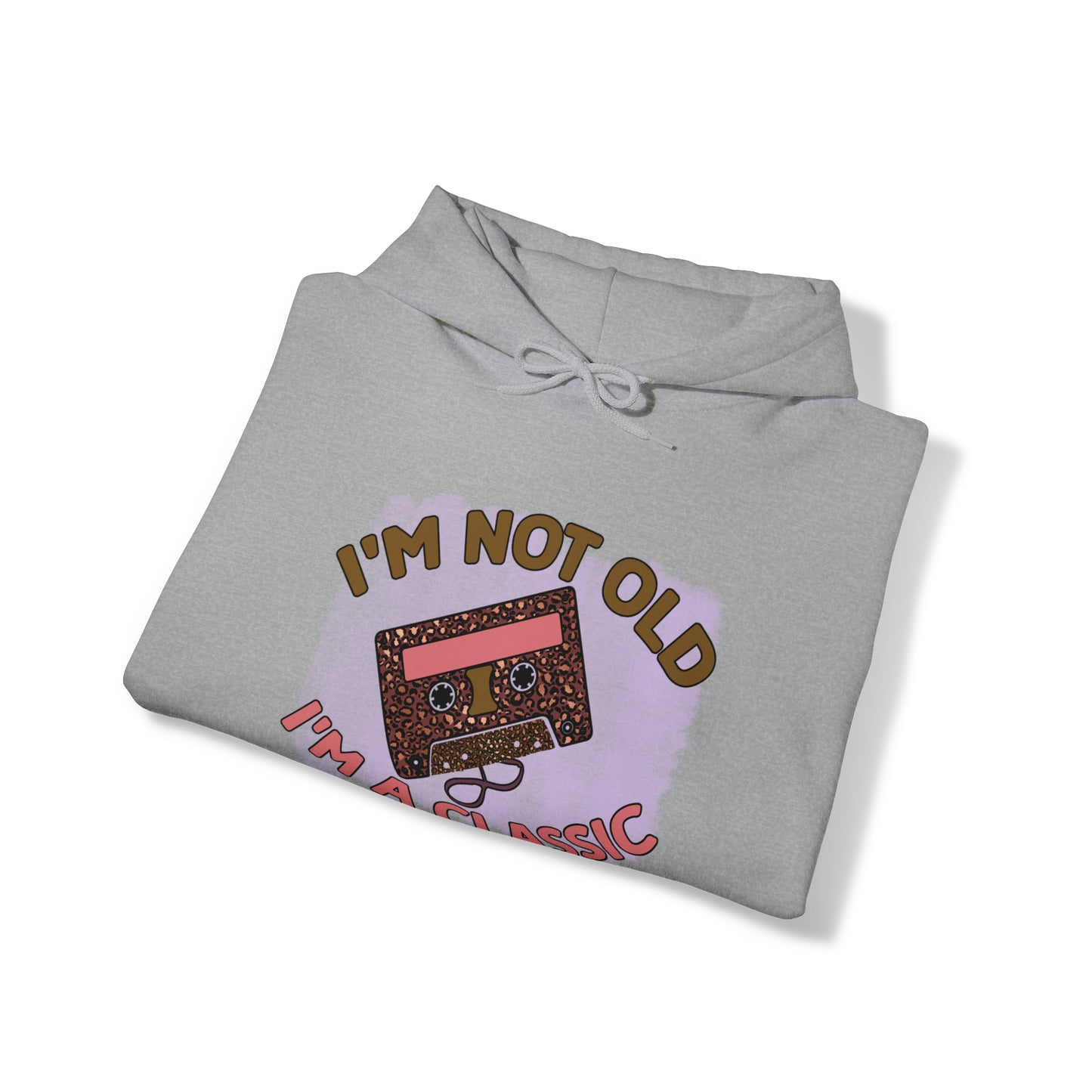 I'm not Old I'm Classic - Unisex Heavy Blend™ Hooded Sweatshirt