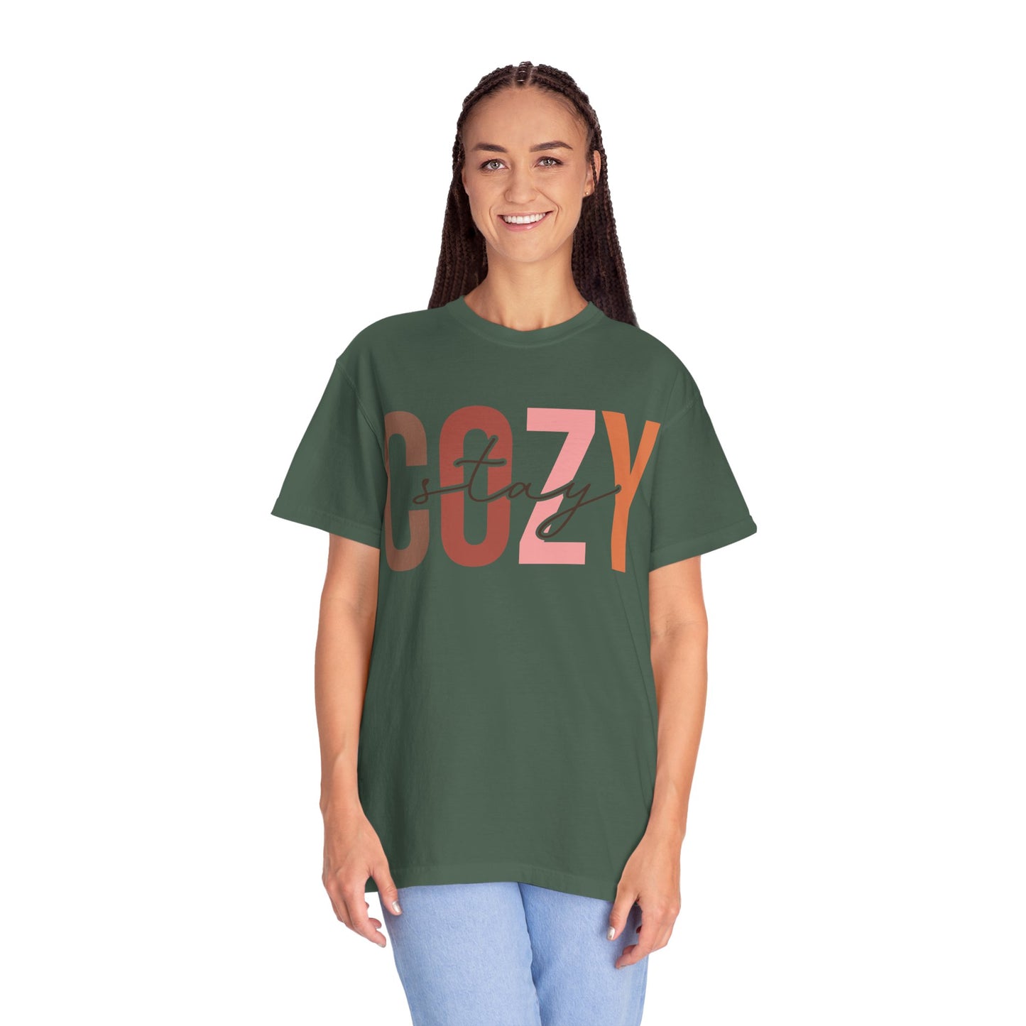 "Stay Cozy" Garment-Dyed T-shirt