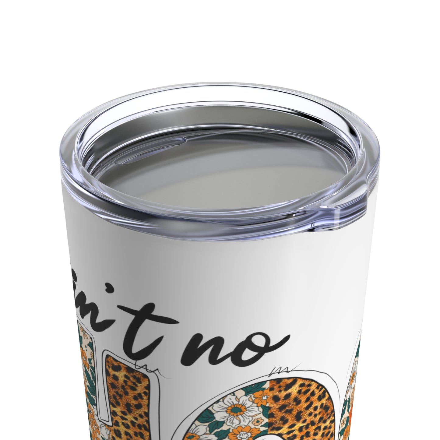 Ain't No Hood like Motherhood - Tumbler 20oz