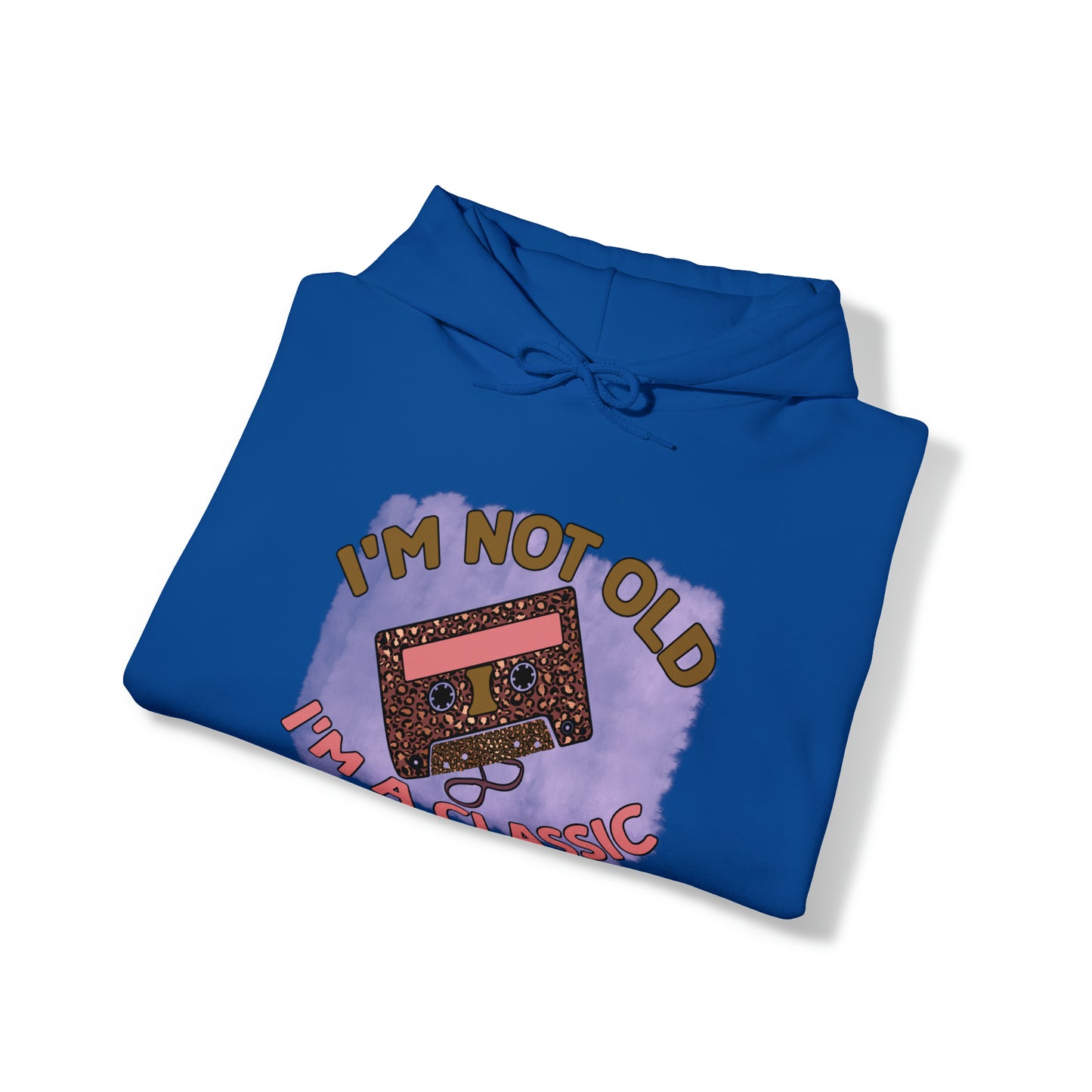 I'm not Old I'm Classic - Unisex Heavy Blend™ Hooded Sweatshirt