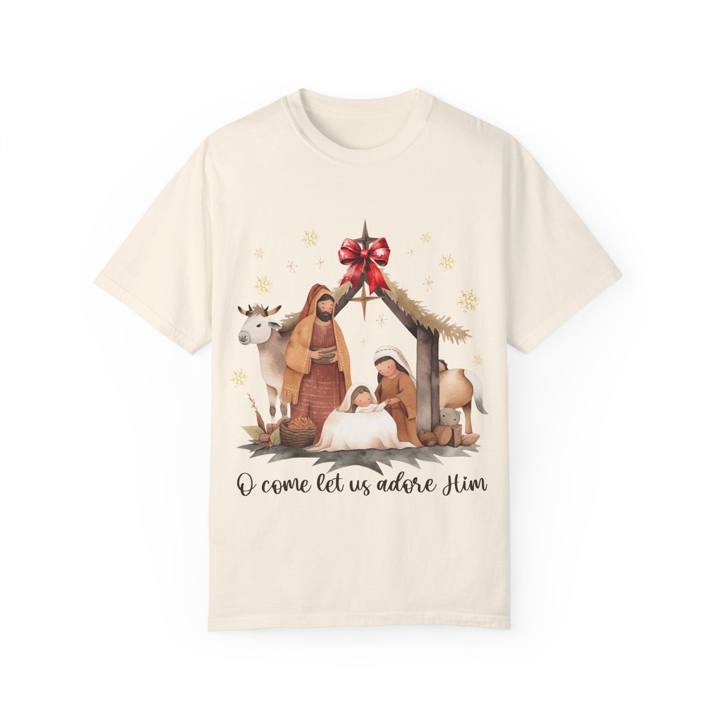 Oh come let us adore Him Garment-Dyed T-shirt
