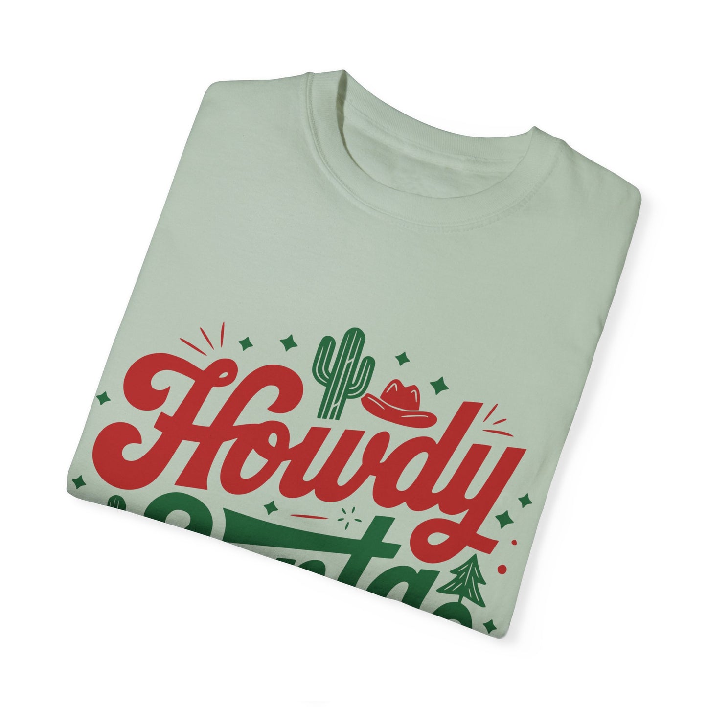 Howdy Santa Garment-Dyed T-shirt