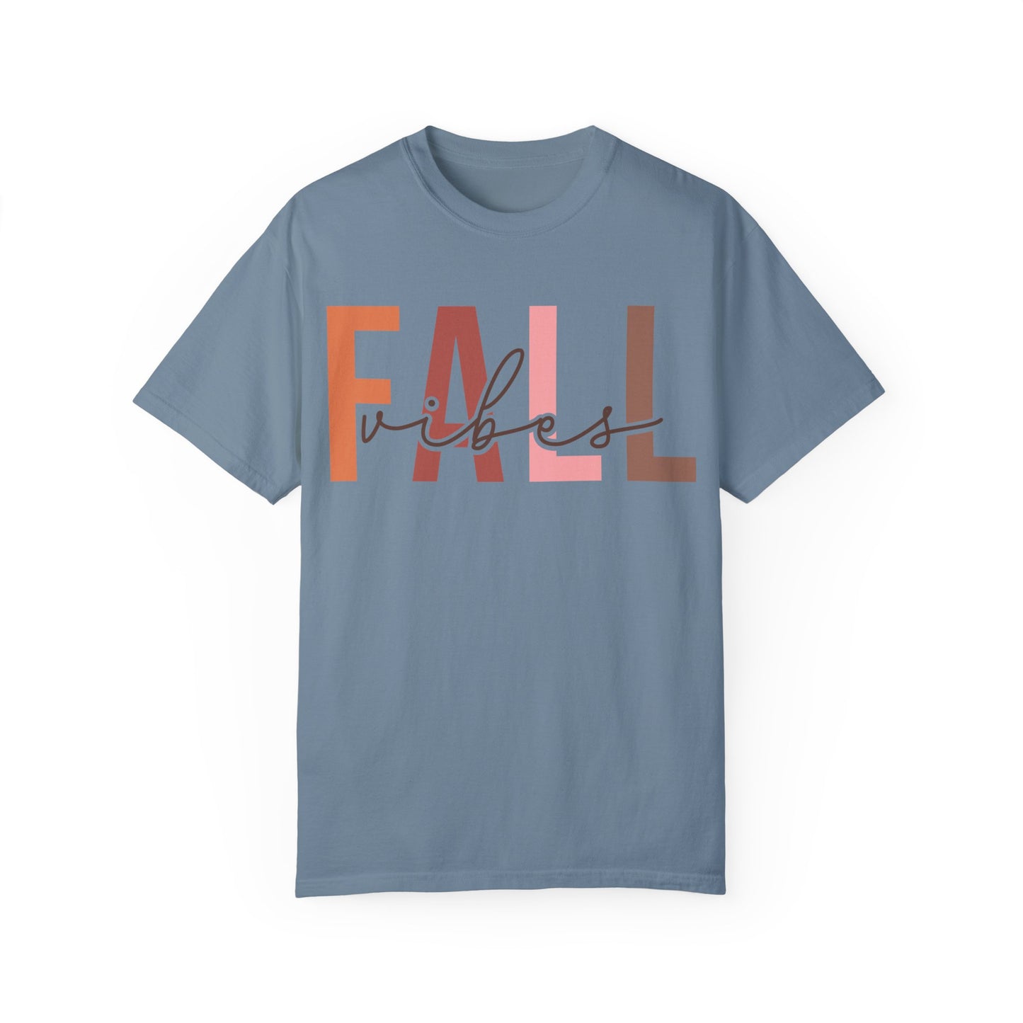 Fall Vibes Garment-Dyed T-shirt
