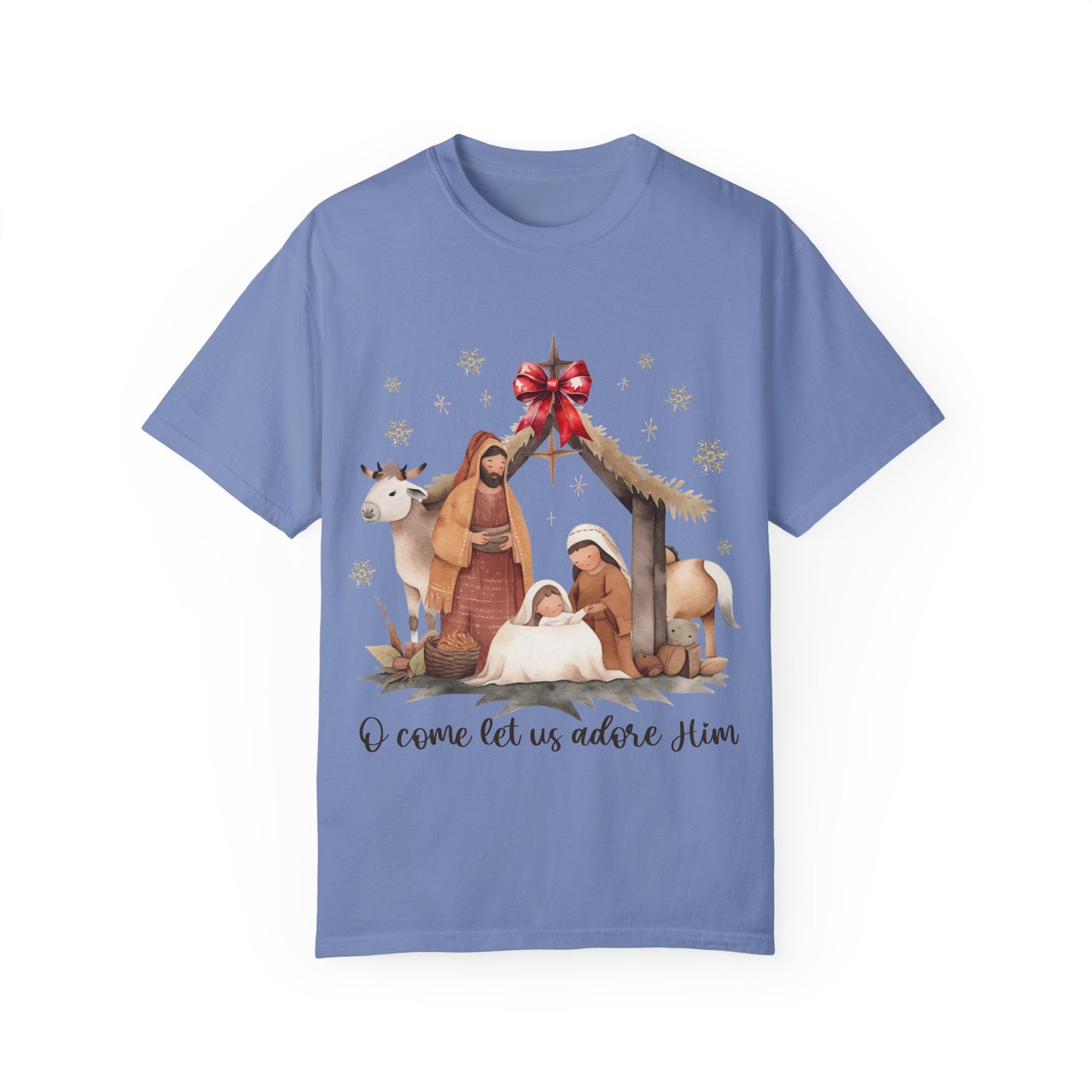 Oh come let us adore Him Garment-Dyed T-shirt