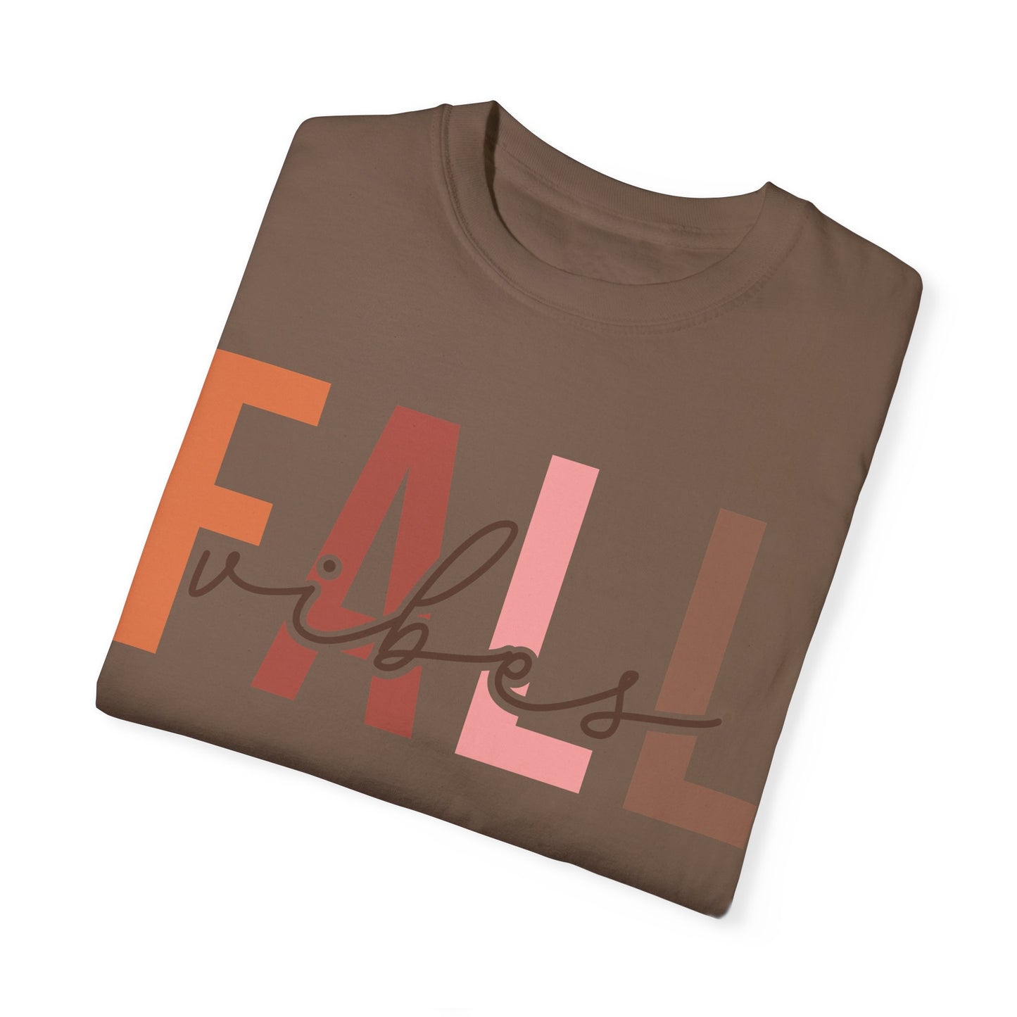 Fall Vibes Garment-Dyed T-shirt