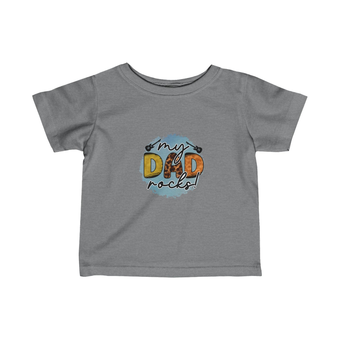 Infant Dad Rocks! Fine Jersey Tee