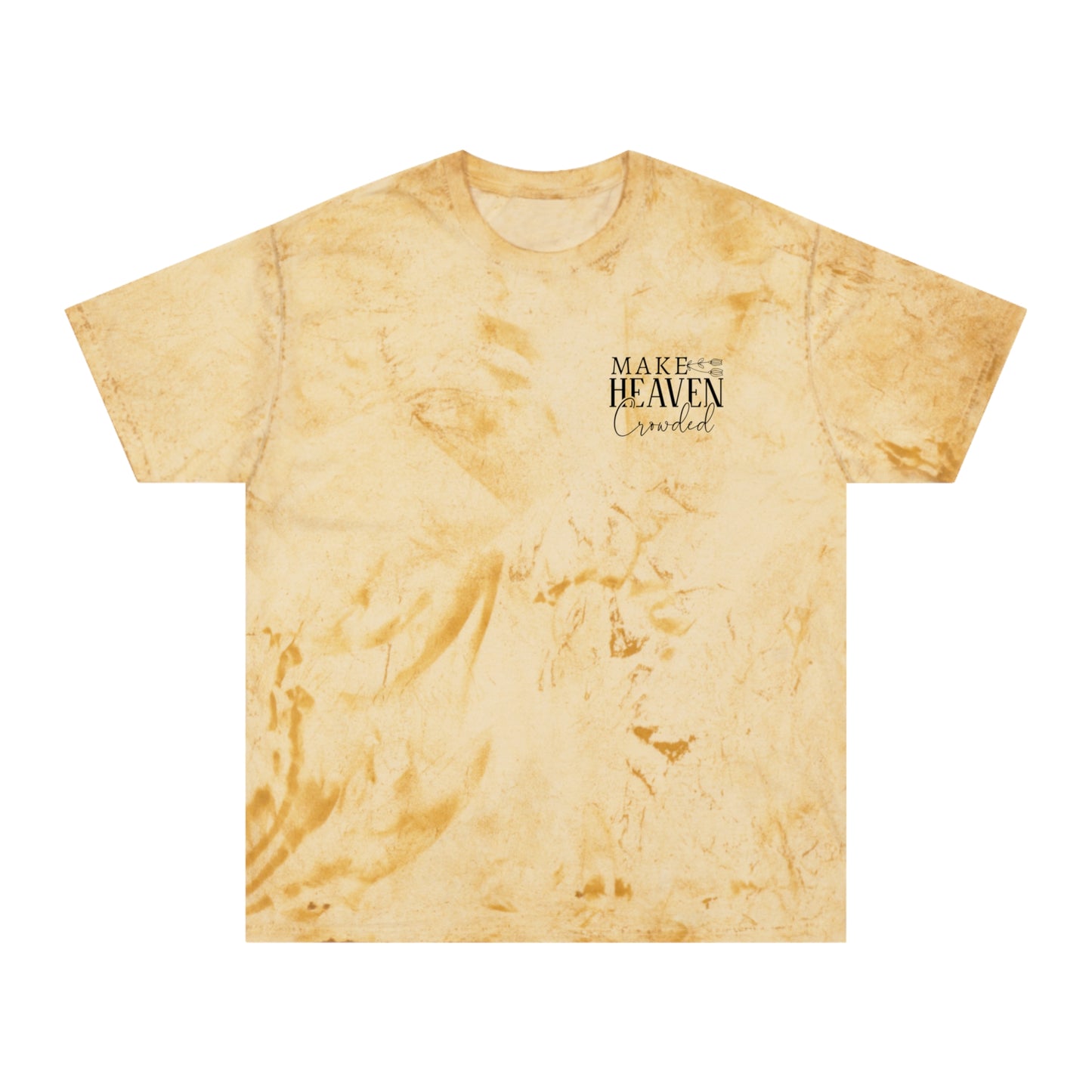 Make Heaven Crowded Volunteer Unisex Color Blast T-Shirt