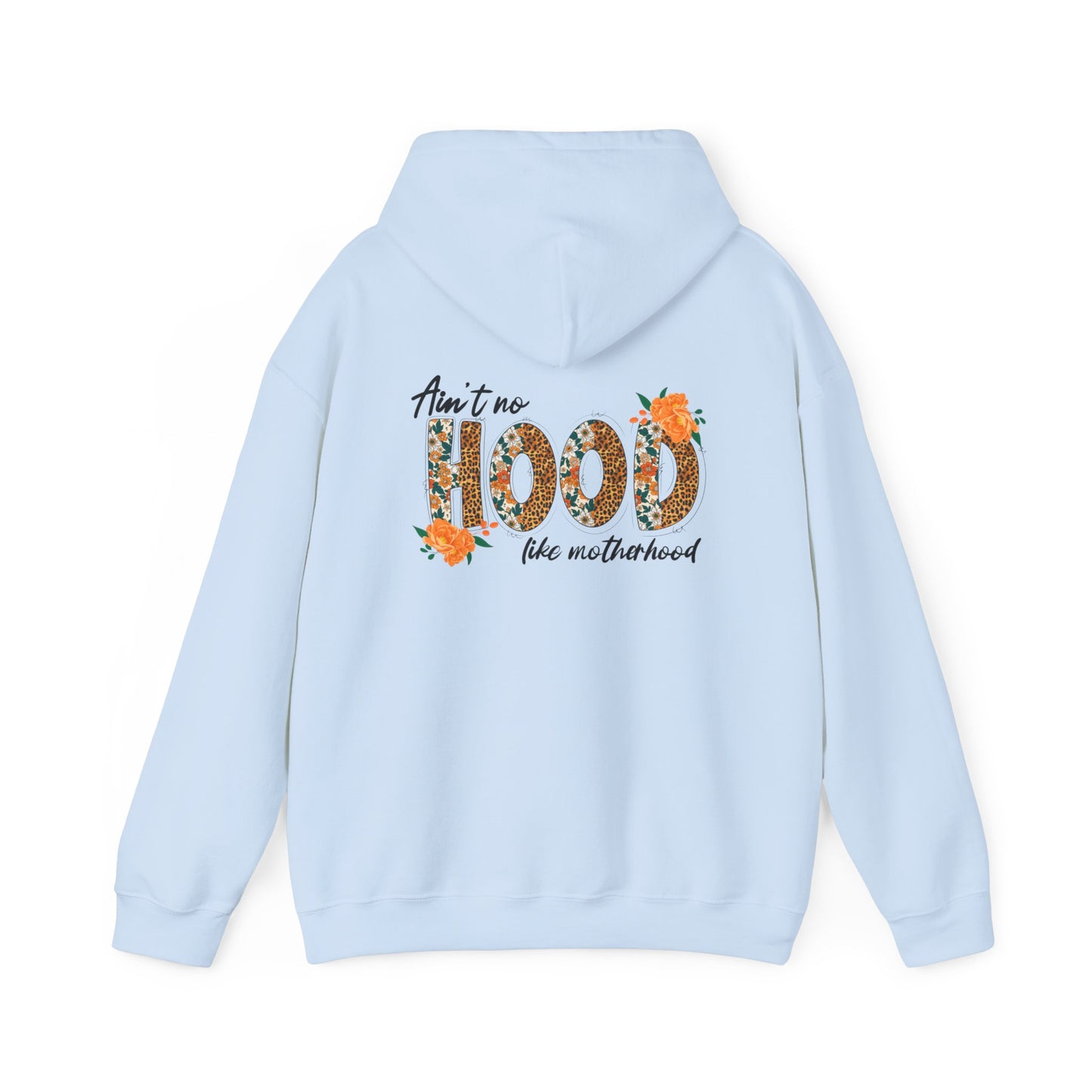Ain't No Hood like Motherhood Heavy Blend™ Hooded Sweatshirt
