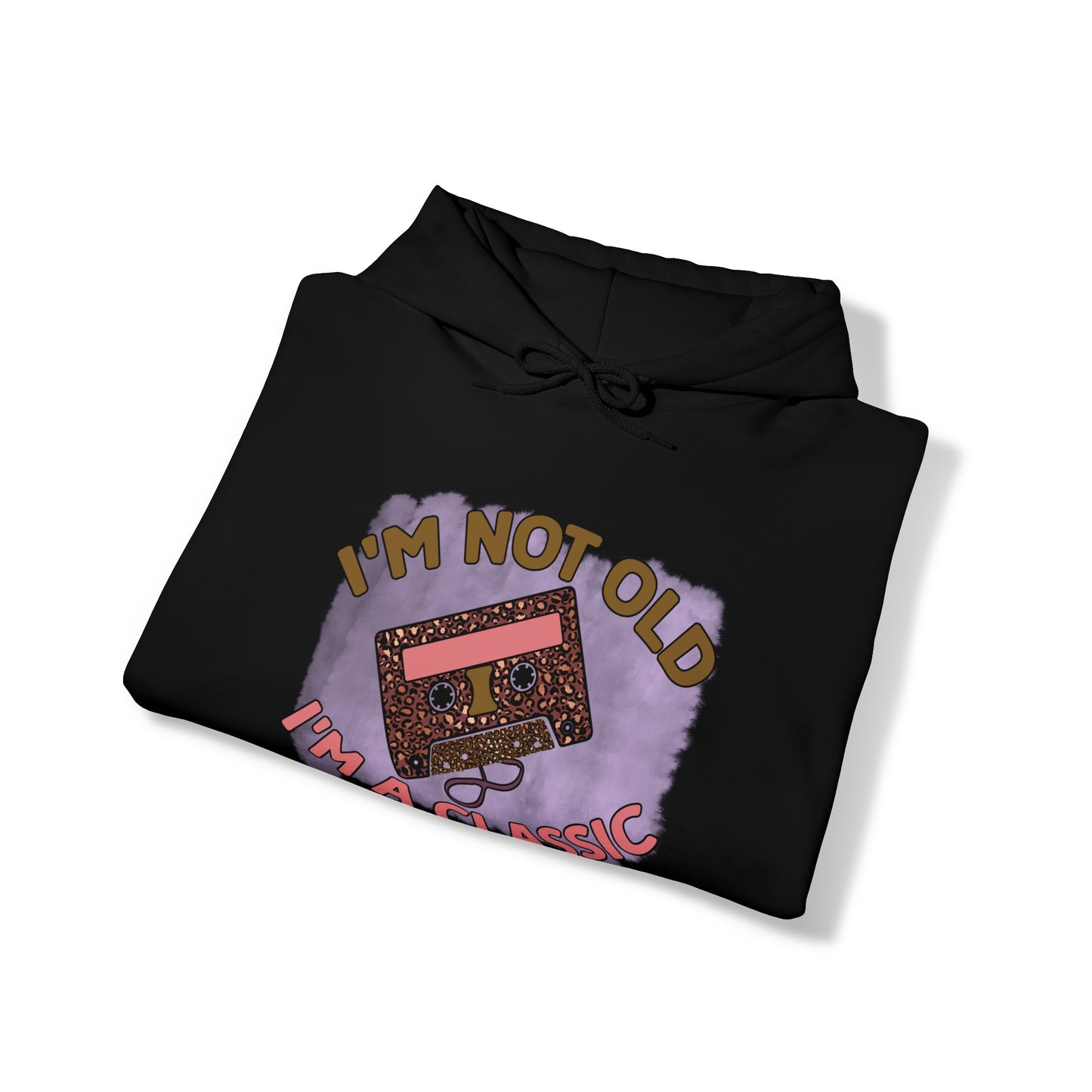 I'm not Old I'm Classic - Unisex Heavy Blend™ Hooded Sweatshirt