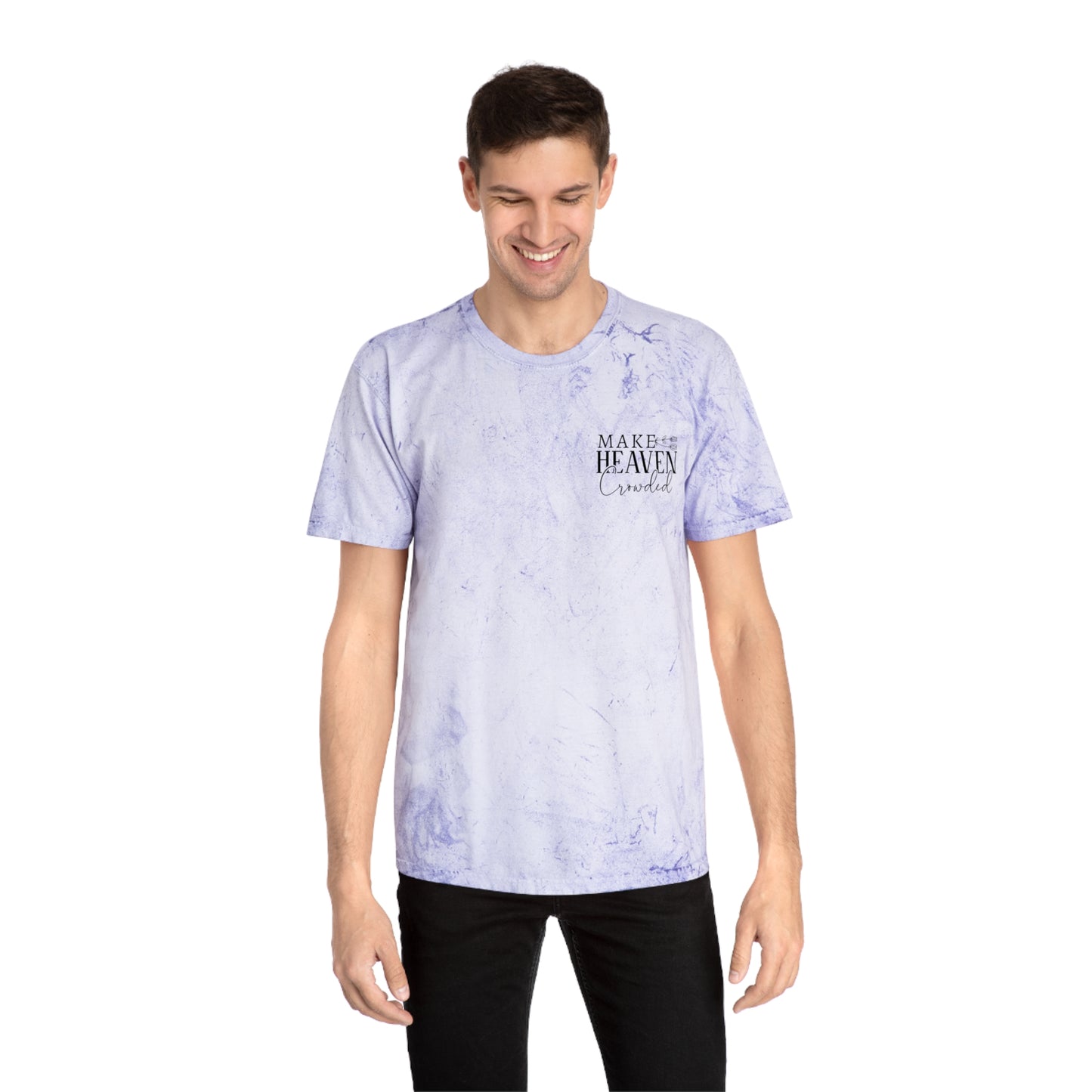 Make Heaven Crowded Volunteer Unisex Color Blast T-Shirt