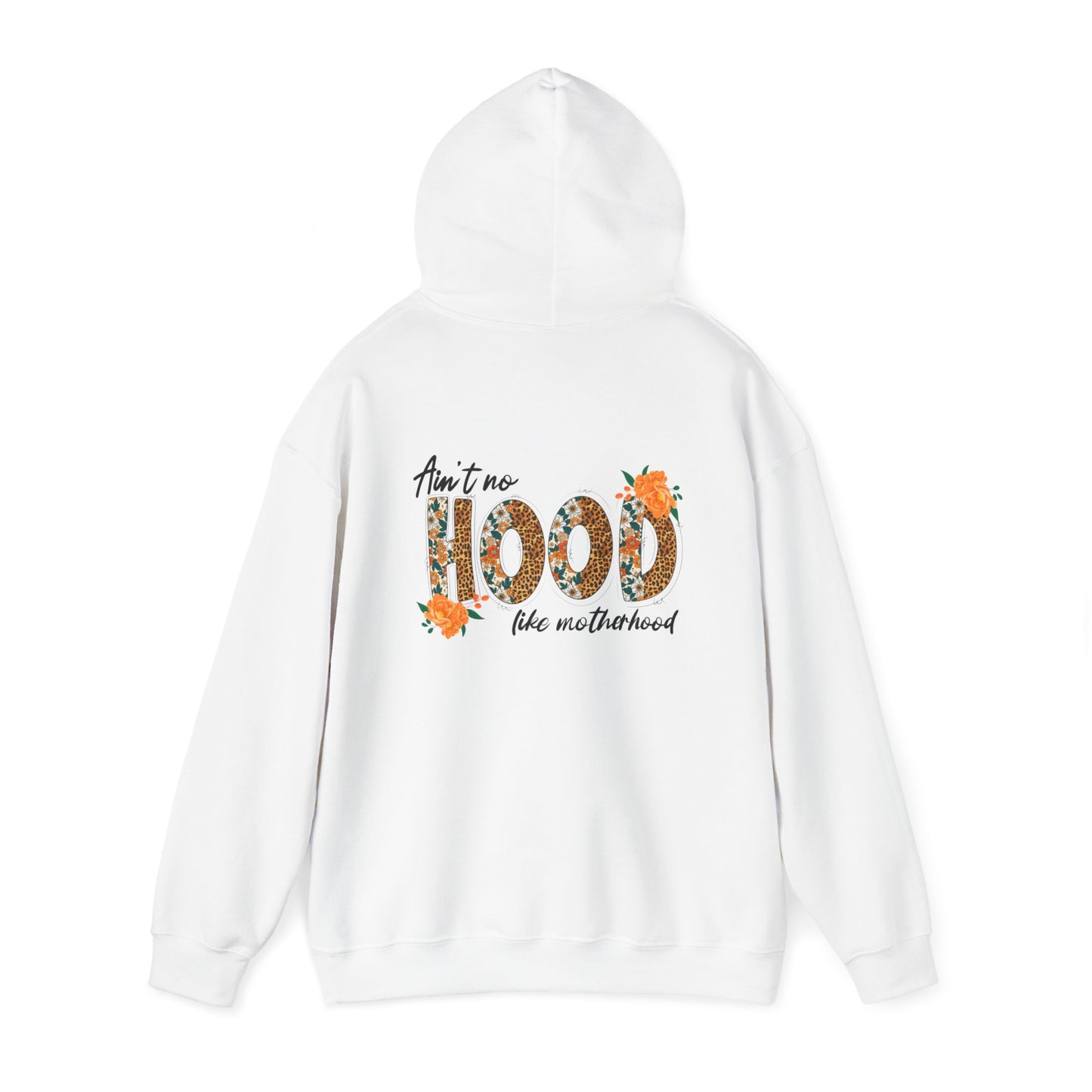 Ain't No Hood like Motherhood Heavy Blend™ Hooded Sweatshirt