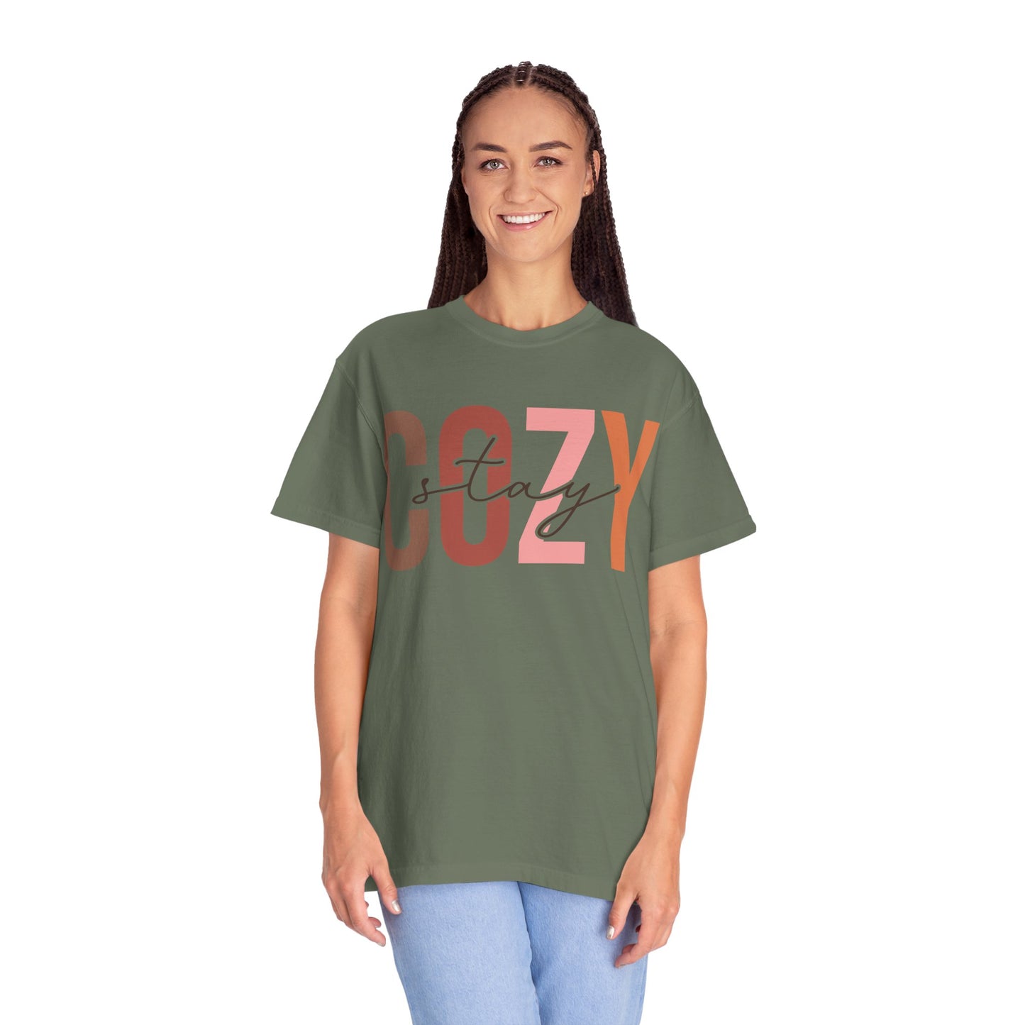 "Stay Cozy" Garment-Dyed T-shirt