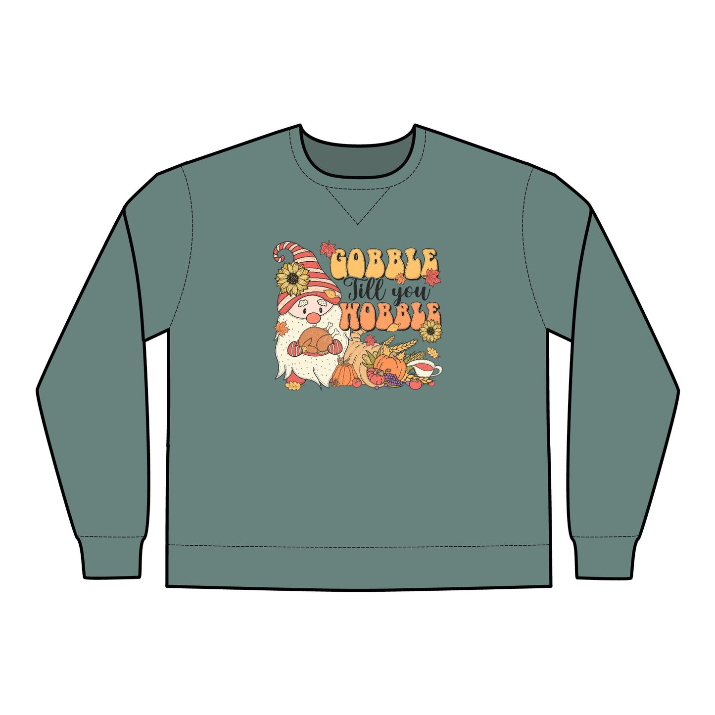 Gobble till you Wobble Unisex ComfortWash® Garment Dyed Crewneck Sweatshirt
