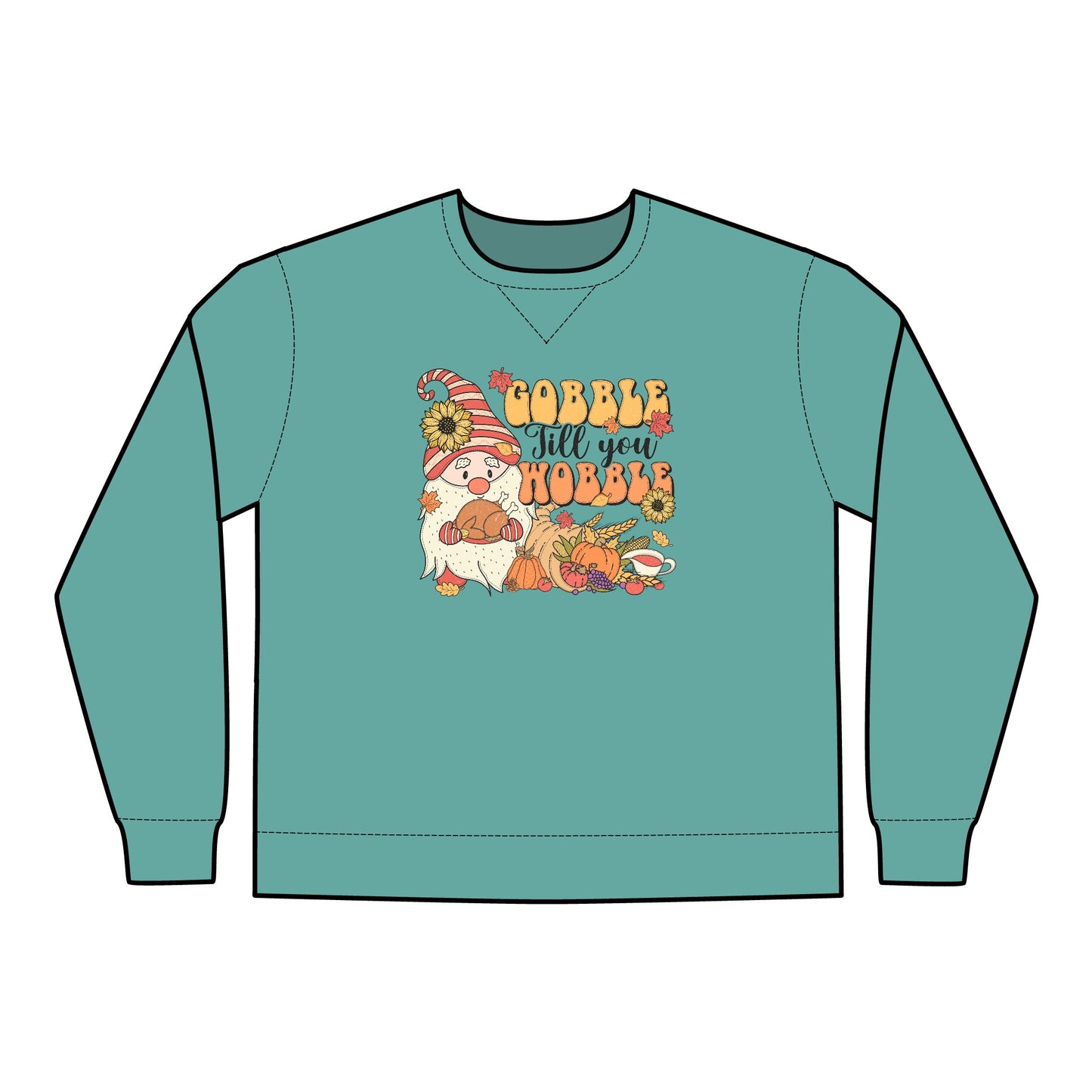 Gobble till you Wobble Unisex ComfortWash® Garment Dyed Crewneck Sweatshirt