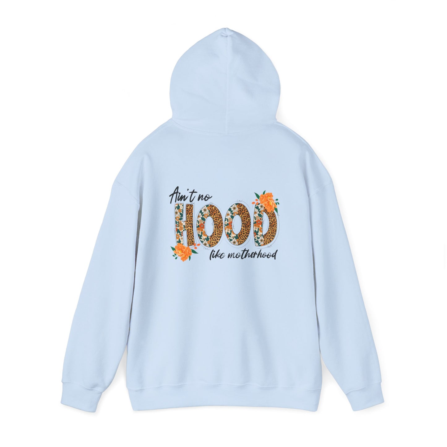Ain't No Hood like Motherhood Heavy Blend™ Hooded Sweatshirt