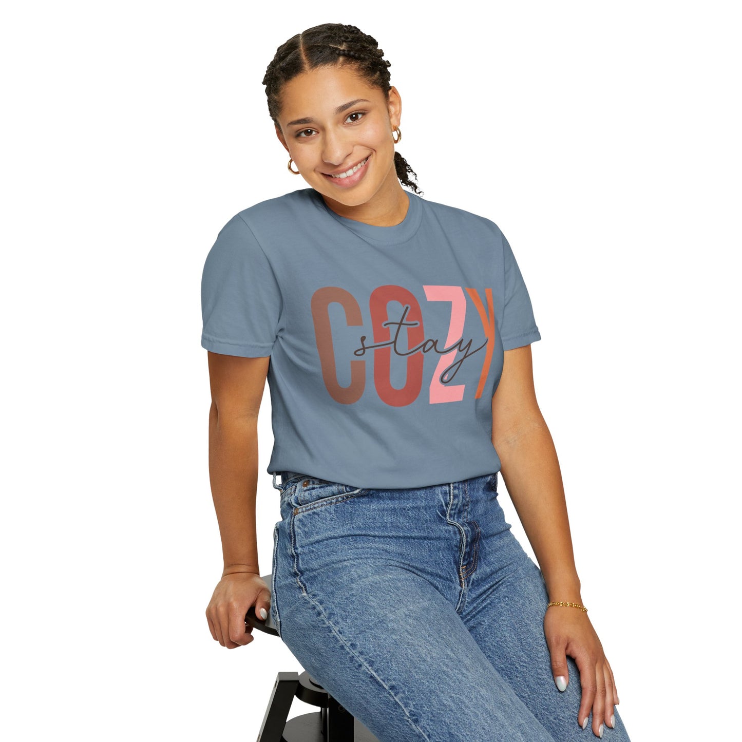 "Stay Cozy" Garment-Dyed T-shirt